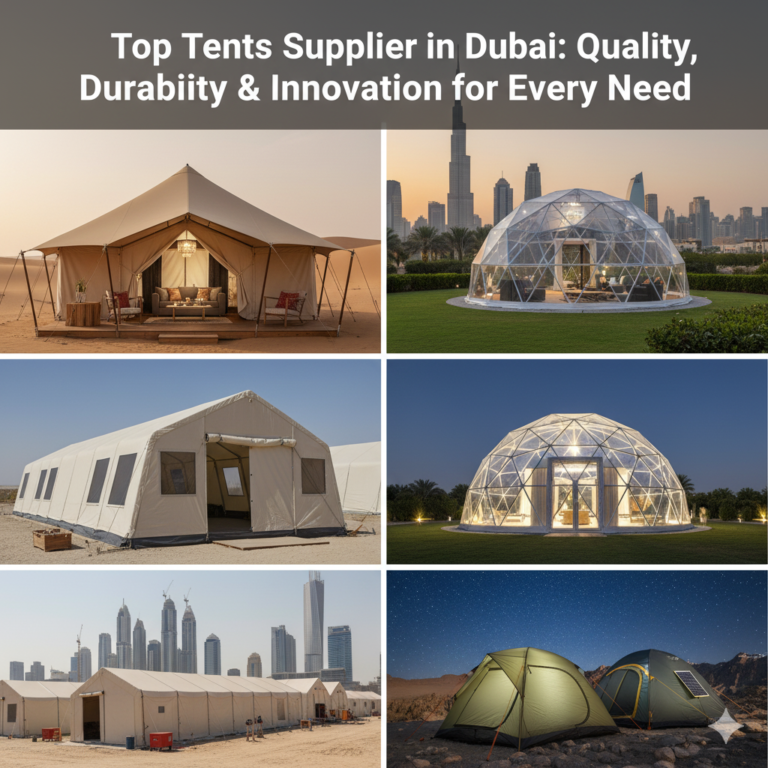 Top Tents Supplier in Dubai | Durable, Custom & Heavy-Duty Tents UAE